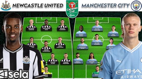 Newcastle United (4-3-3) Vs Manchester City (4-2-3-1) Potential Starting Lineups | Carabao Cup ...