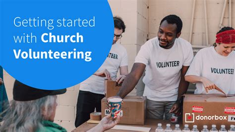 Volunteering in The Church | How to Get Started with Church Volunteering