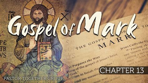 [Bible Study] Chapter 13 | Gospel of Mark — Grace Lutheran PSL