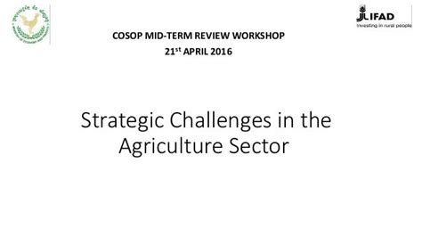 Strategic challenges in the agriculture sector