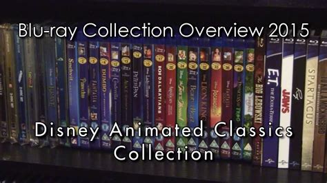 Blu-ray Collection Overview 2015 #11 | Disney Animated Classics Collection - YouTube