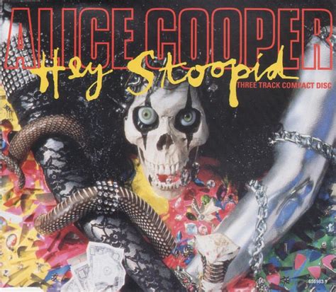 Alice Cooper - Hey Stoopid [Single] | Metal Kingdom