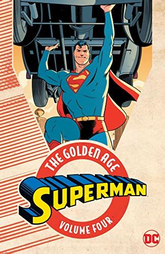 Superman: The Golden Age Vol. 4 (Action Comics (1938-2011)) eBook ...