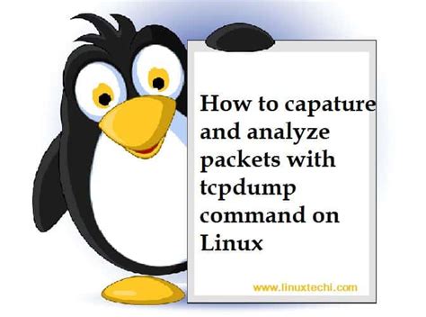 How to capture and analyze packets with tcpdump command on Linux