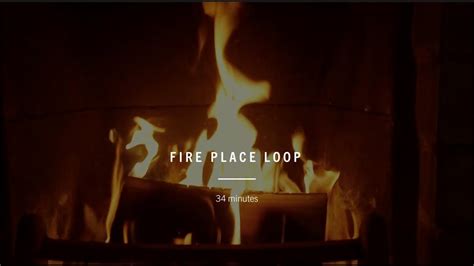 34 minute fireplace loop - YouTube