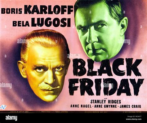 BLACK FRIDAY, left: Boris Karloff; right: Bela Lugosi on half-sheet poster art, 1940 Stock Photo ...