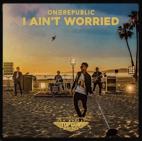 OneRepublic: I Ain't Worried (Music Video 2022) - IMDb