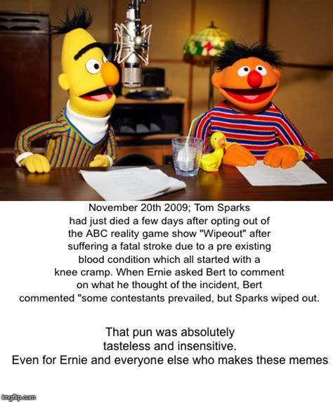 Bert And Ernie Radio Latest Memes - Imgflip