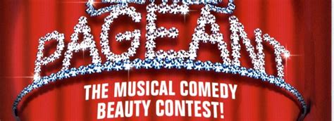 Pageant the Musical on stage in London choosing Miss Glamouresse nightly - theatre tickets and ...