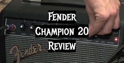 Fender Champion 20 Review in June 2024 - MetalMusicGuide 3