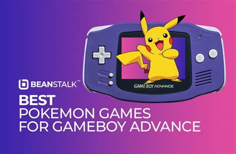 10 Best Pokemon GBA Games Of All Time: Our Top Picks