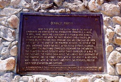 Donner Party Memorial - This is a memorial to the infamous Donner Party. The Donner Party ...