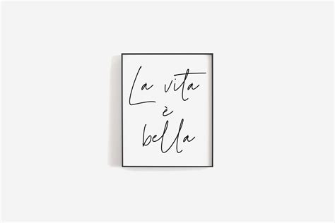 La Vita E Bella, Printable Poster, Italian Wall Art, Inspirational ...