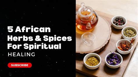 5 African Herbs and Spices for Spiritrual Healing - YouTube