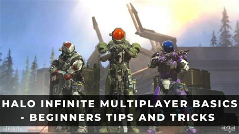 Halo Infinite: Multiplayer Basics Beginners Tips and Tricks - KeenGamer