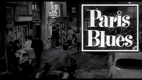 Paris Blues (1961, trailer) [Sidney Poitier, Diahann Carroll, Paul ...