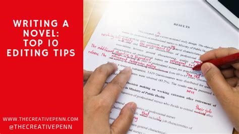 Writing a Novel: Top 10 Editing Tips | The Creative Penn