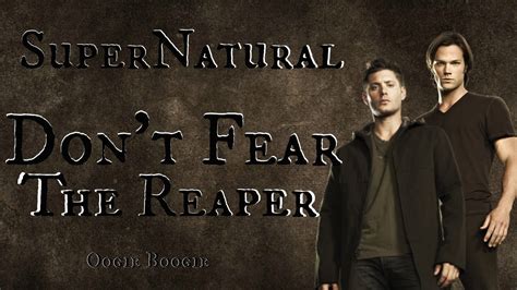 SuperNatural || Don't Fear The Reaper - YouTube