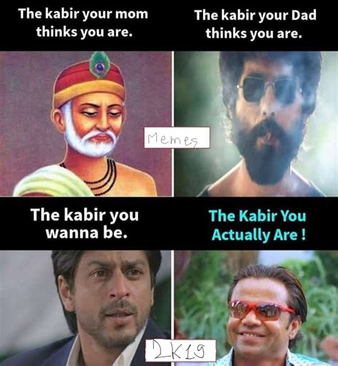 The kabir your are for all | Kabir Singh Memes | Memes on Memes2k19 ...