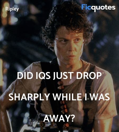 Aliens Quotes - Top Aliens Movie Quotes