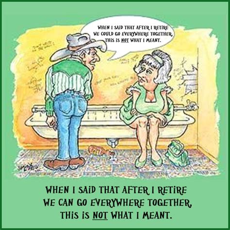 Mind The Splash, Ma. | Retirement quotes funny, Retirement humor, Cowboy humor