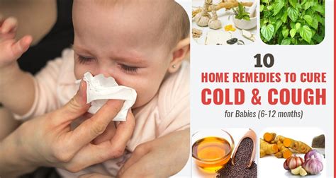 10 home remedies to cure cold and cough for Babies (6-12 months)