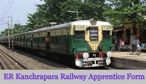 ER Kanchrapara Railway Apprentice Form 2025 Selection Process