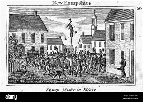 STAMP ACT: PROTEST, 1765. /nA New Hampshire stamp agent hanged in effigy during an anti-Stamp ...