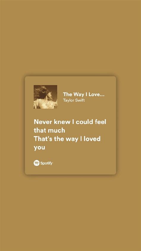 The Way I Loved You (Taylor's Version), Taylor Swift | Letras de taylor ...