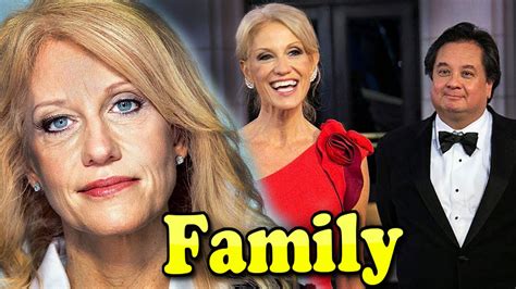 Kellyanne Conway Family With Daughter,Son and Husband George T Conway ...