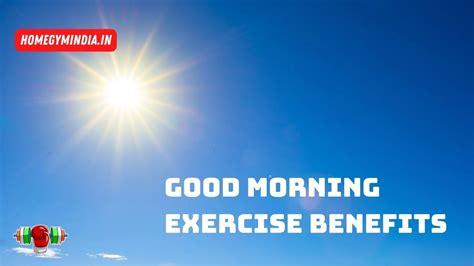 The Benefits Of The Good Morning Exercise And Its Variations | October 2023