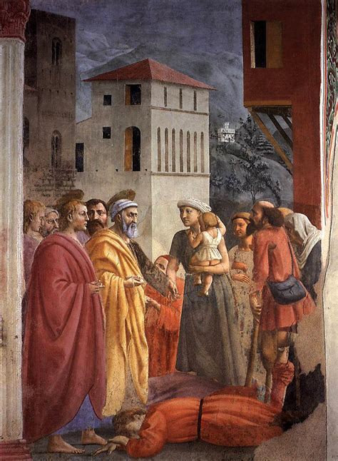 Masaccio, The Death of Ananias, 1425. Brancacci Chapel, Santa Maria del ...