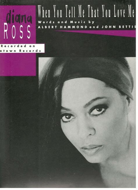 Diana Ross- When You Tell Me That You Love Me sheet music 1991 | Diana ross, Ross, Sheet music