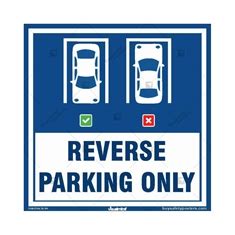 Reverse parking awareness display | Buysigns.in