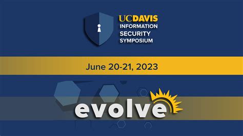 Registration is open for the 2023 Information Security Symposium | UC ...