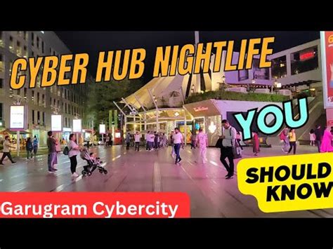 Cybercity Grugram - DLF Hub Nightlife | Gurgaon Night Tour | DLF Hub Cyber City - YouTube