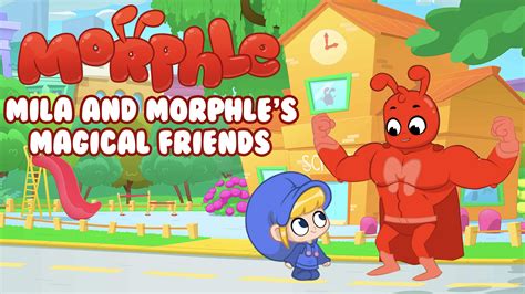 Prime Video: Mila and Morphle's Magical Friends