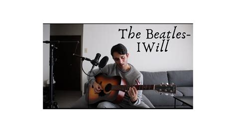 The Beatles I Will Cover - YouTube