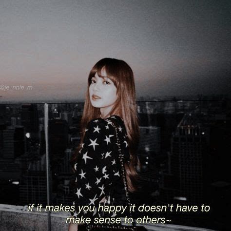 160 LISA quotes ideas in 2021 | quotes, pink quotes, kpop quotes