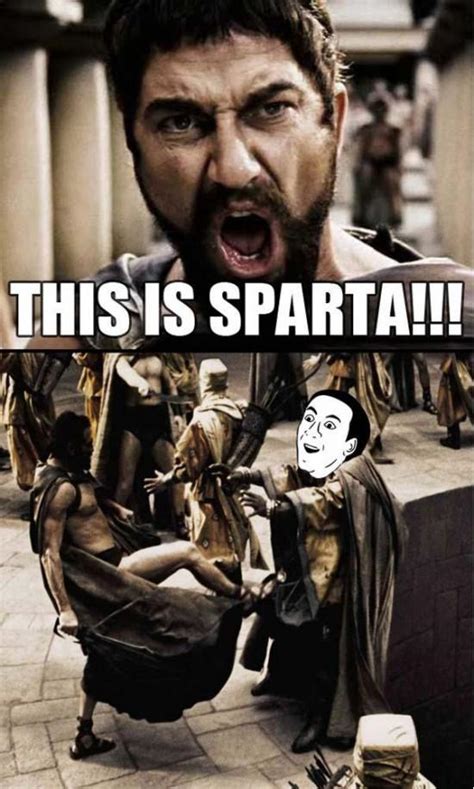 Sparta | You Don't Say? | Know Your Meme