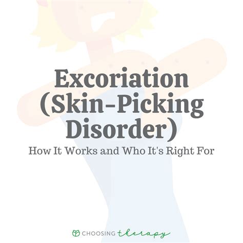 Excoriation: The Skin-Picking Disorder