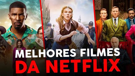 5 MELHORES FILMES NA NETFLIX para ver em 2023 - YouTube