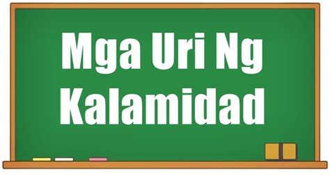 Mga Uri Ng Kalamidad Sa Pilipinas na Dapat Nating Malaman