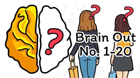 Brain Out Walkthrough No.1-20