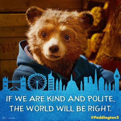 Pin by Gwen Haag on Celebrities | Paddington bear, Bear quote, Teddy bear cartoon