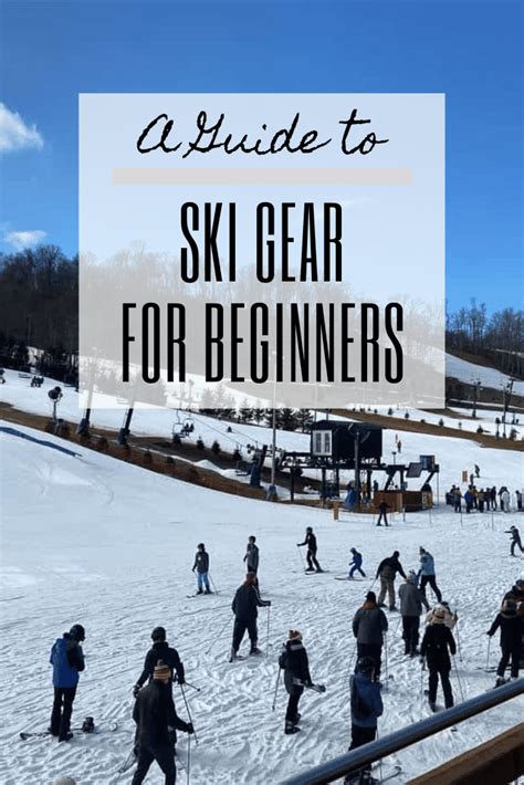 Ski Gear for Beginners - Champagne Tastes®