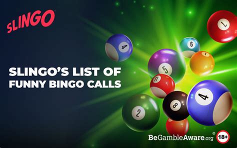 Slingo's List of Funny Bingo Calls | Slingo Blog