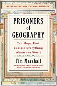 Prisoners Of Geography Book Summary, by Tim Marshall | Allen Cheng