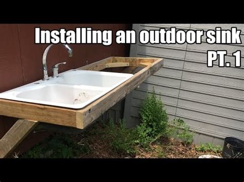 Installing an Outdoor Sink PT.1 - YouTube