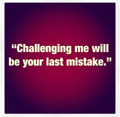 Challenge Accepted Quotes. QuotesGram